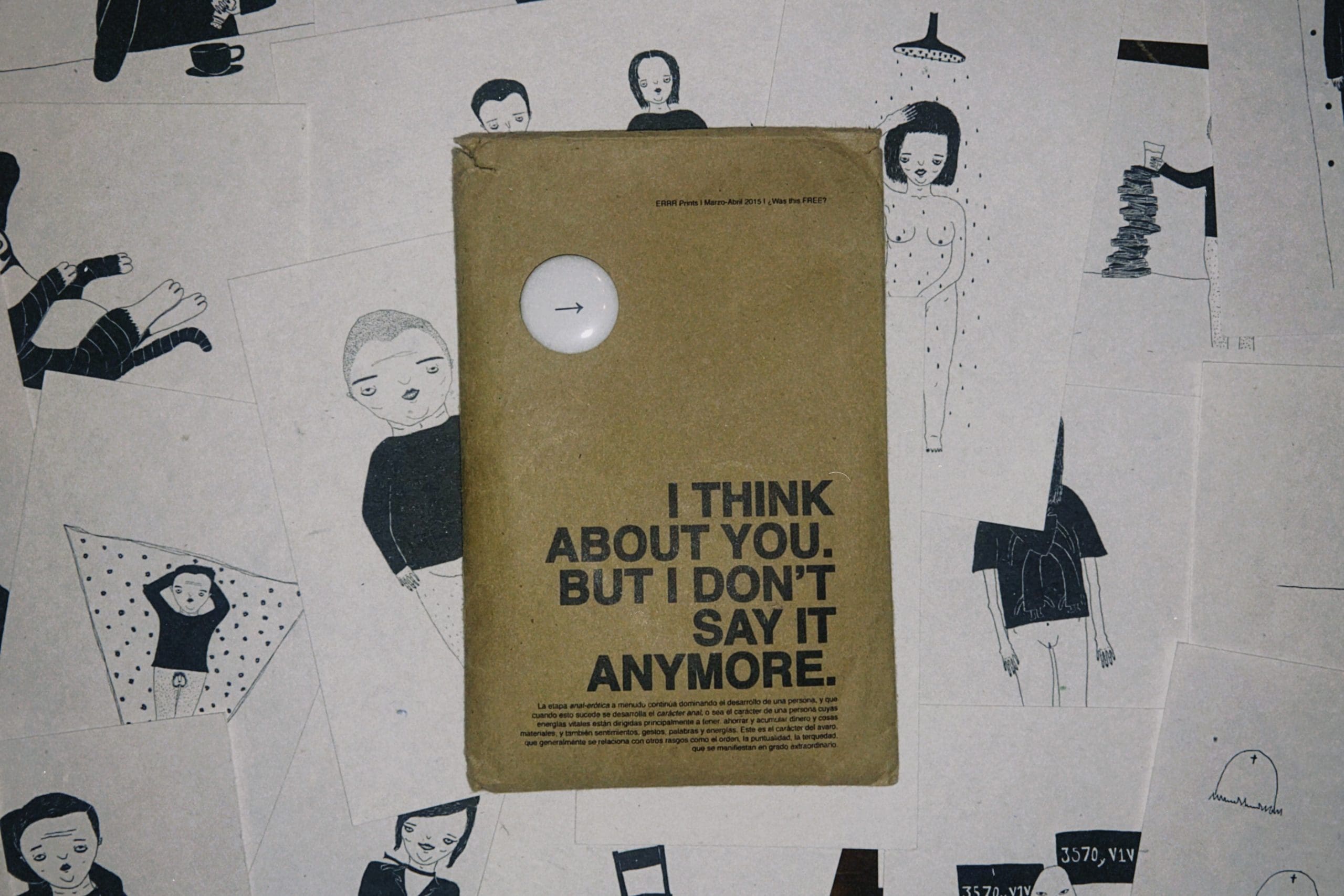 I think about you but I don’t say it anymore